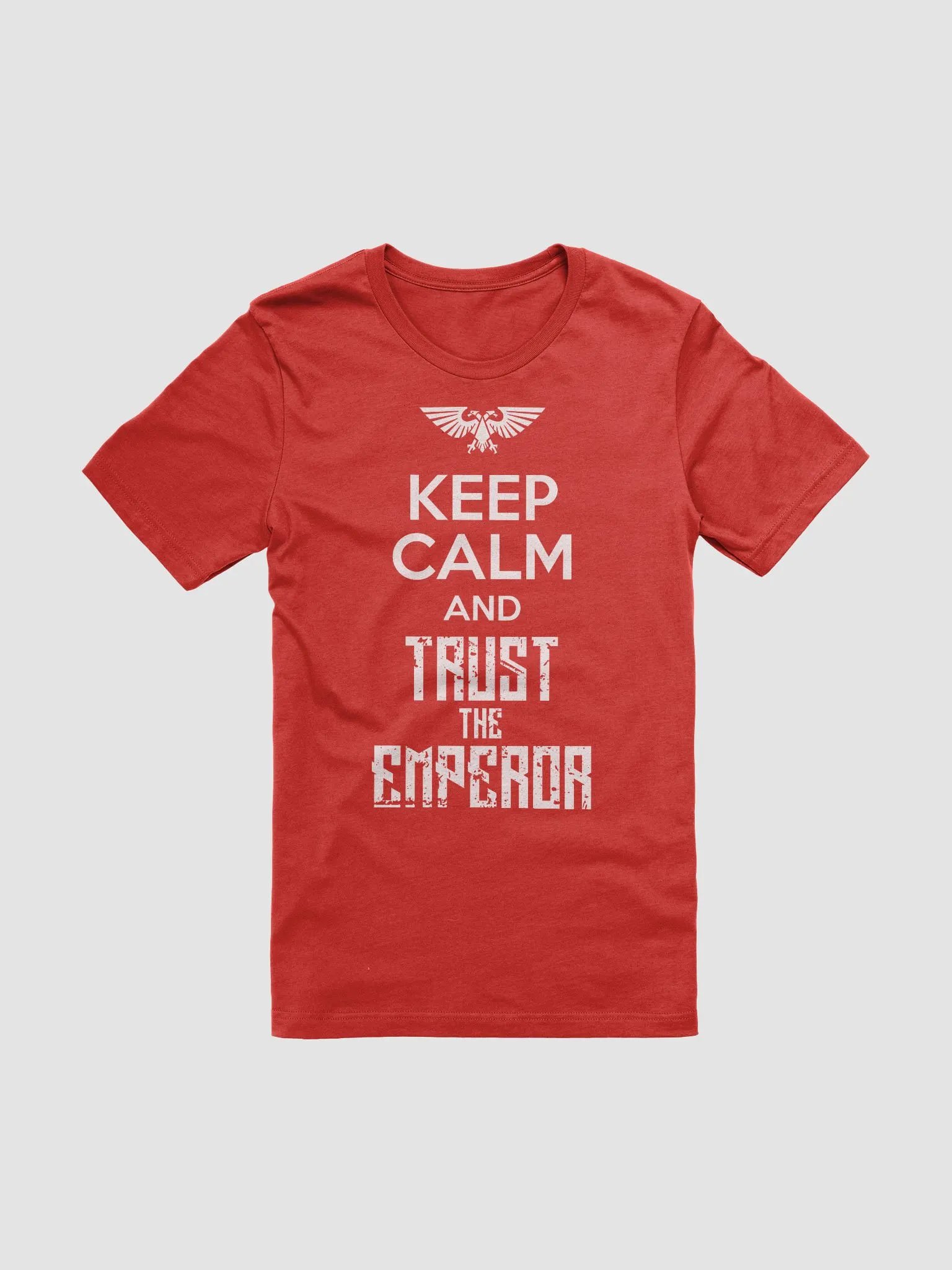 Keep Calm and Trust the Emperor - Warhammer 40K product image (1)