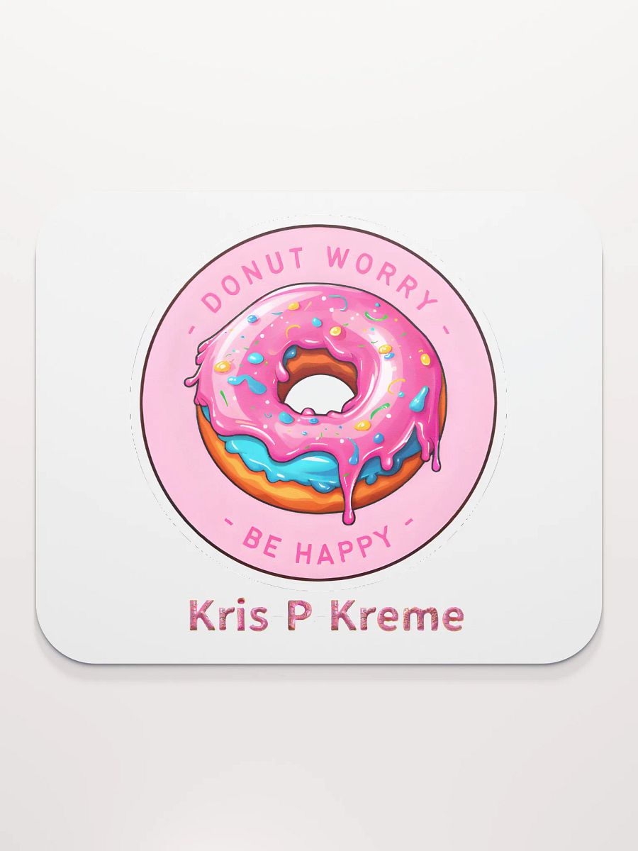 Donut Worry Mouse Pad product image (2)
