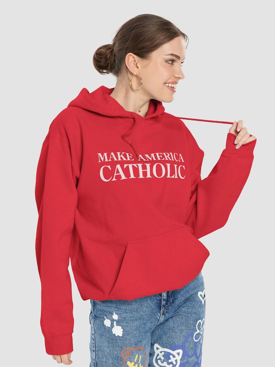 Make America Catholic Hoodie product image (7)