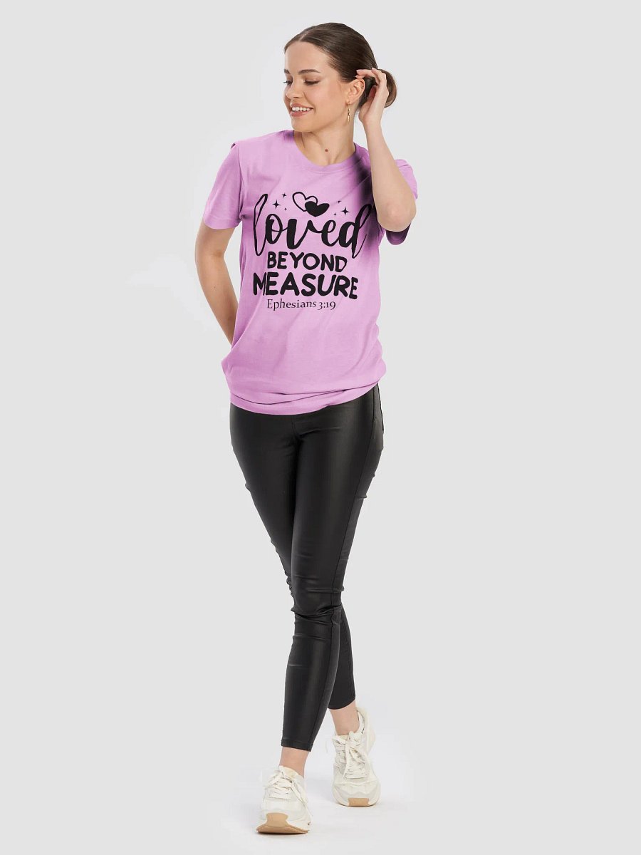 Loved Beyond Measure (Ephesians 3:19) T-Shirt product image (11)