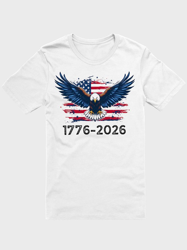 Patriotic American Eagle Flag T-shirt | 1776-2026 USA Bald Eagle Red White Blue Stars Stripes Tee product image (38)