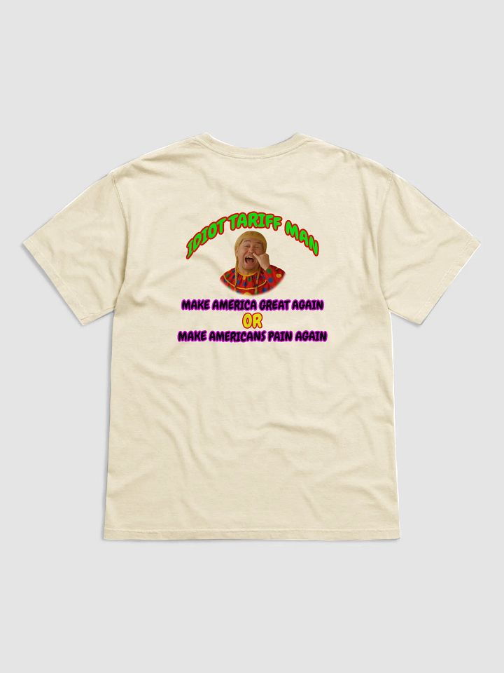 Idiot Tariff Man T-Shirt product image (23)