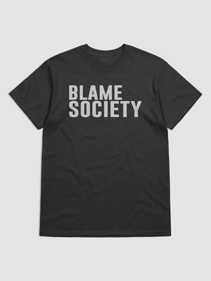 Blame Society Tshirt product image (1)