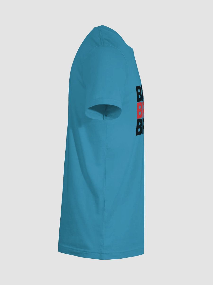 BRUH 3x T-Shirt product image (90)