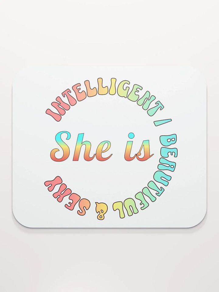 She Is Intelligent Beautiful And Sexy Empowerment Circle Mouse Pad product image (2)