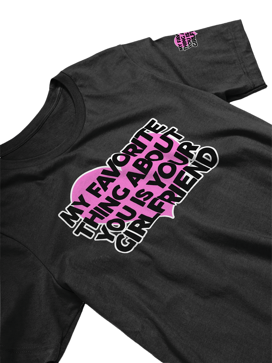 My Favorite Thing About You... - Shirt product image (12)