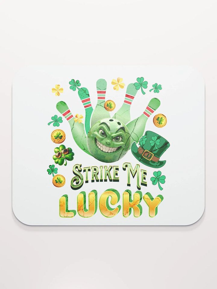 Strike Me Lucky Bowling Mouse Pad product image (2)