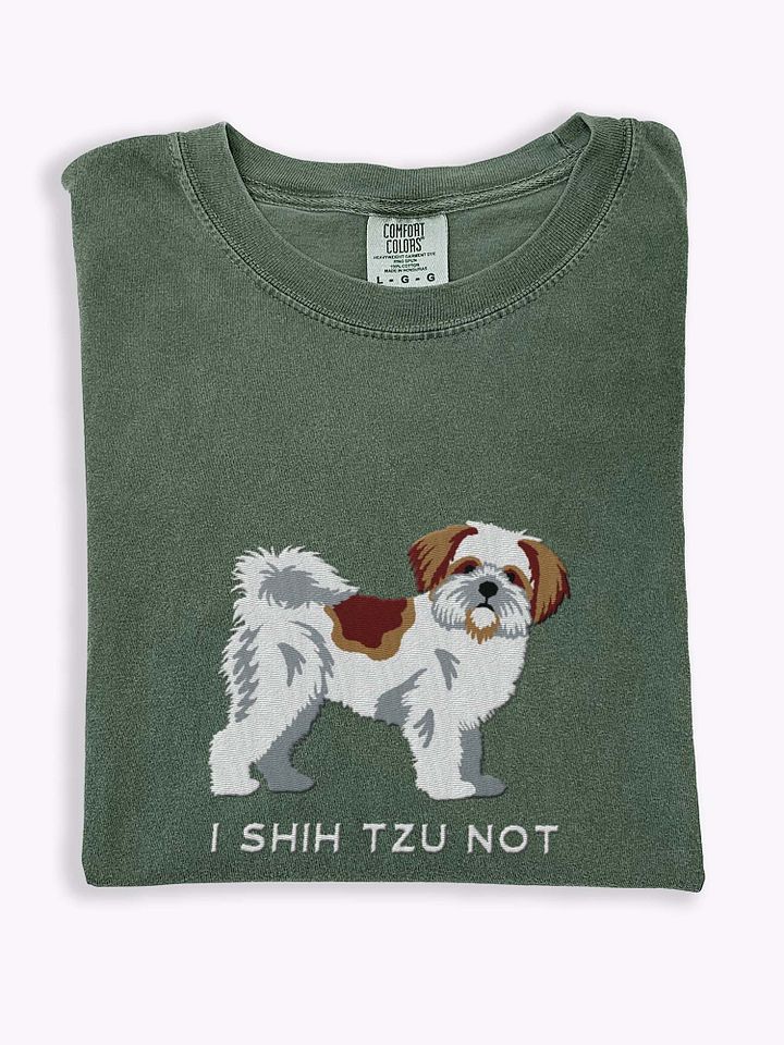 I Shih Tzu Not T-Shirt(Embroidered) of a Shih Tzu product image (1)