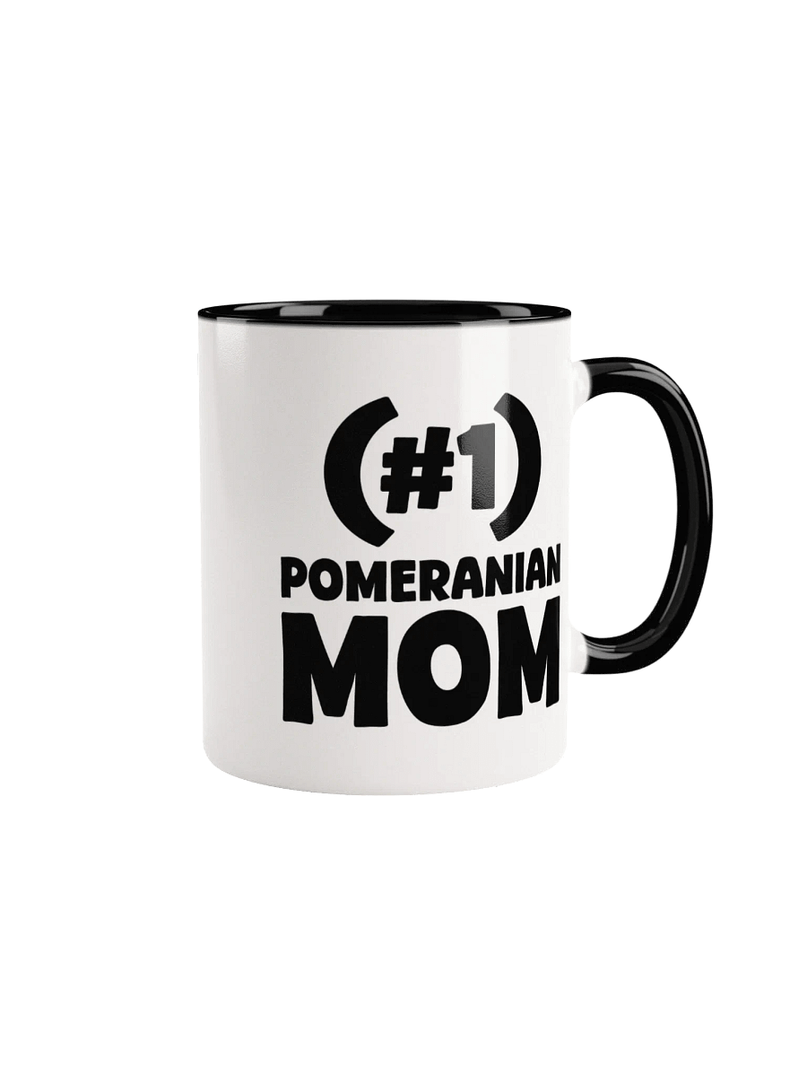 #1 Pomeranian Mom Pick-A-Color Mug Great Gift For Mother's Day product image (3)