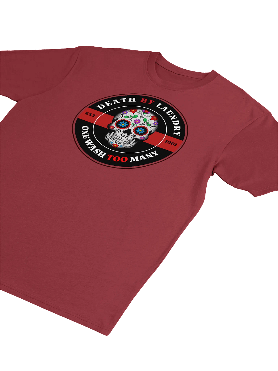 Death by Laundry - One Wash Too Many T-Shirt product image (7)