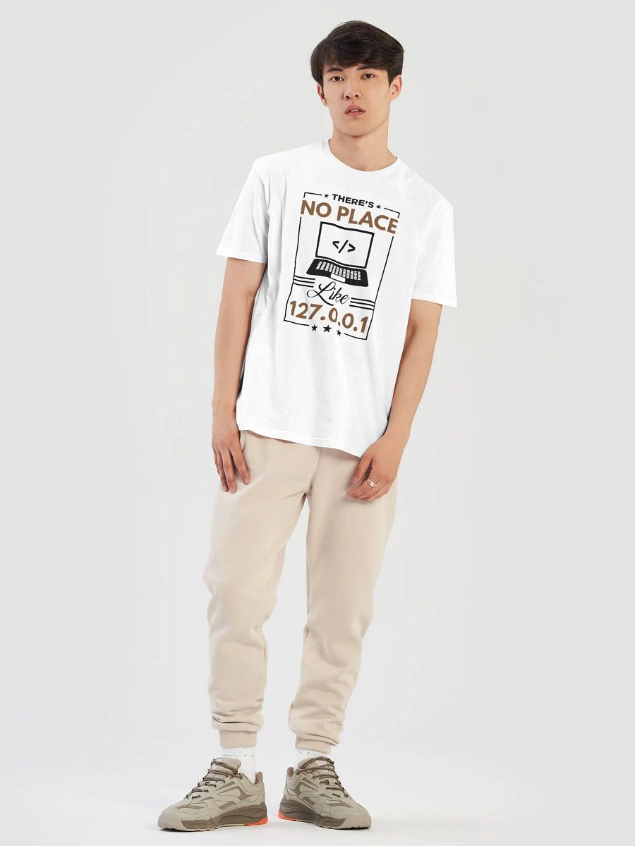 "No Place Like 127.0.0.1" T-Shirt – Classic Fit product image (8)