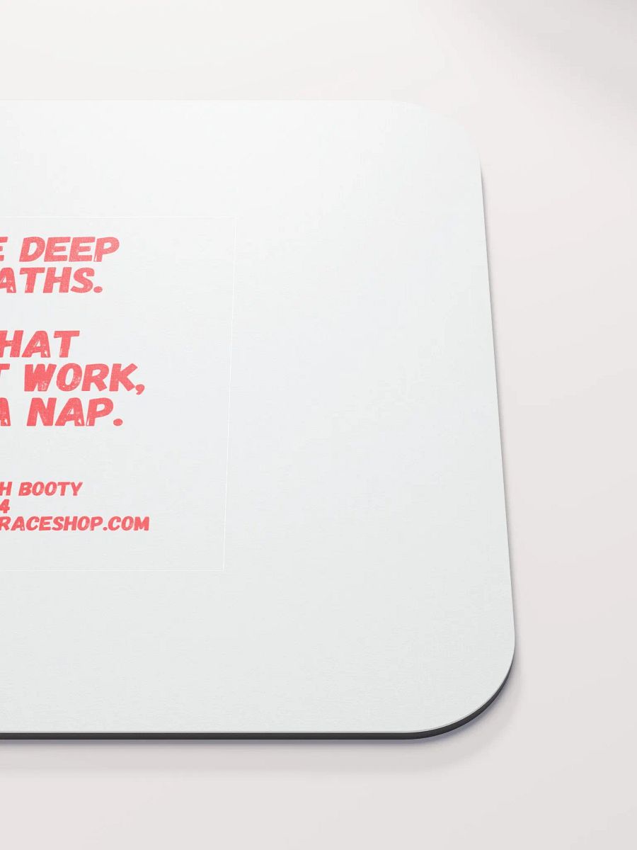 BUDDHA WITH BOOTY DESK MATS 4 U - “Take deep breaths. If that doesn’t work, take a nap.” product image (5)