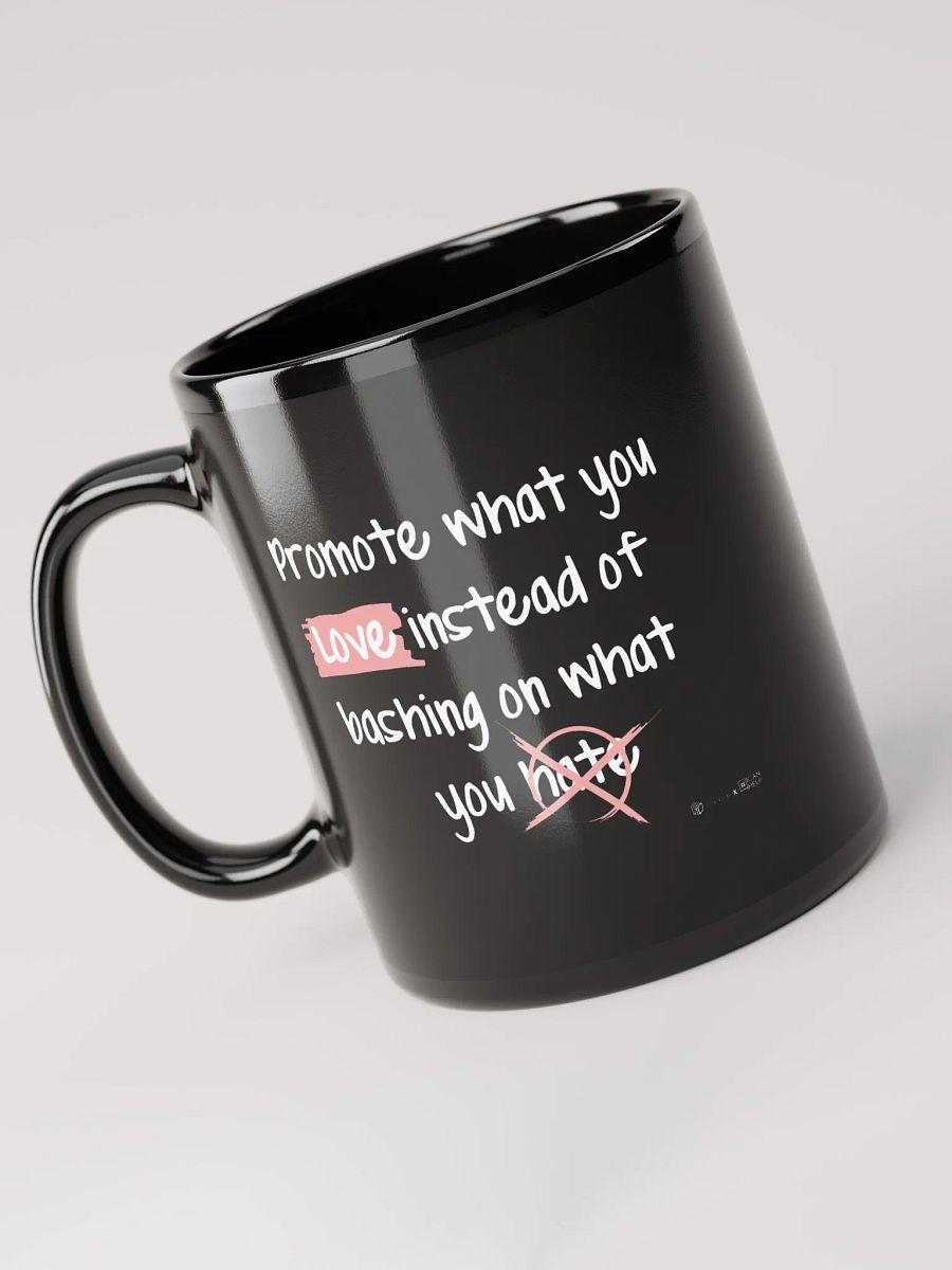 Promote What You Love Mug product image (3)