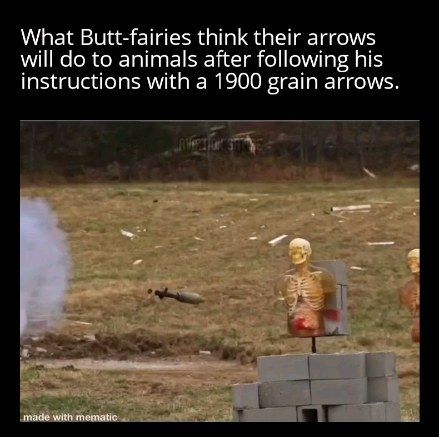 To shredds you say?

#archery
#cult
#archerymeme
#hunting
#foc
#gofocyourself