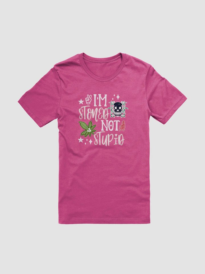Stoned Not Stupid T-Shirt product image (1)