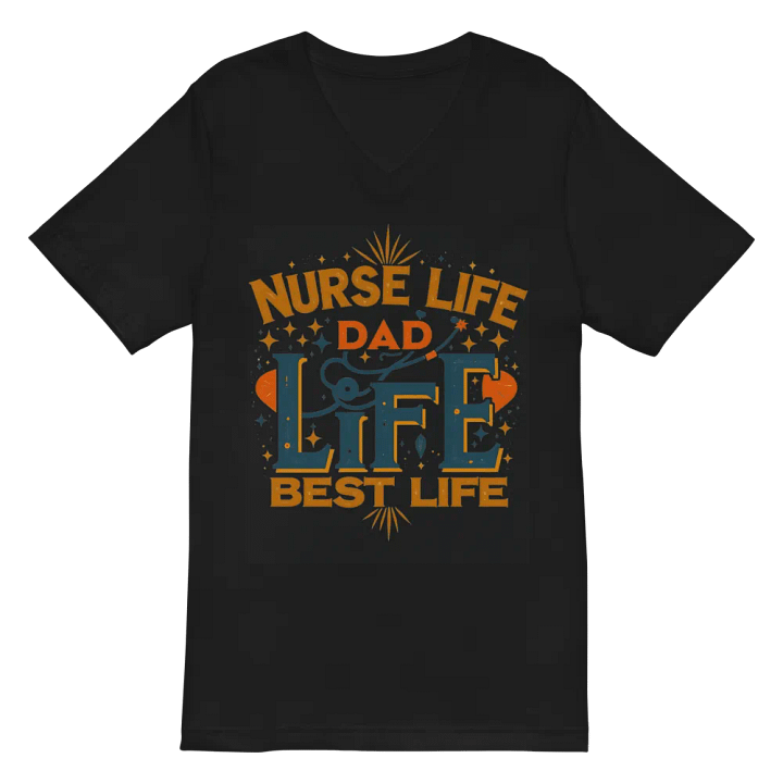 Nurse Life Dad Life Best Life V-Neck Tee product image (3)