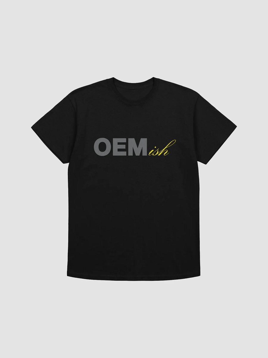 OEMish - Tshirt product image (2)