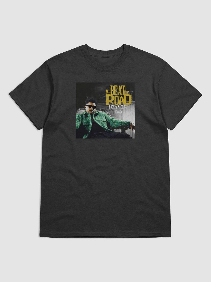 Mr. Beat the Road BossMan Dlow T-shirt product image (1)