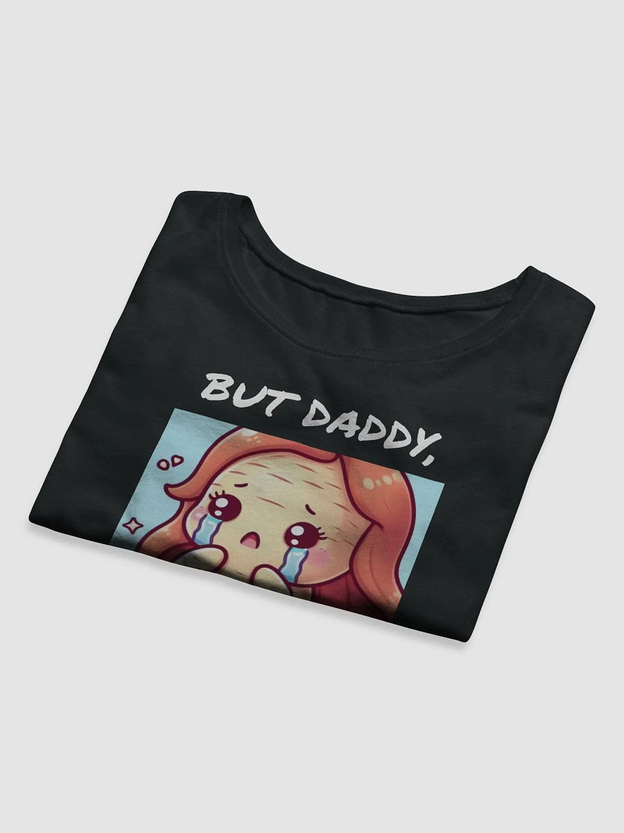 But Daddy... Crop (White Text) product image (8)