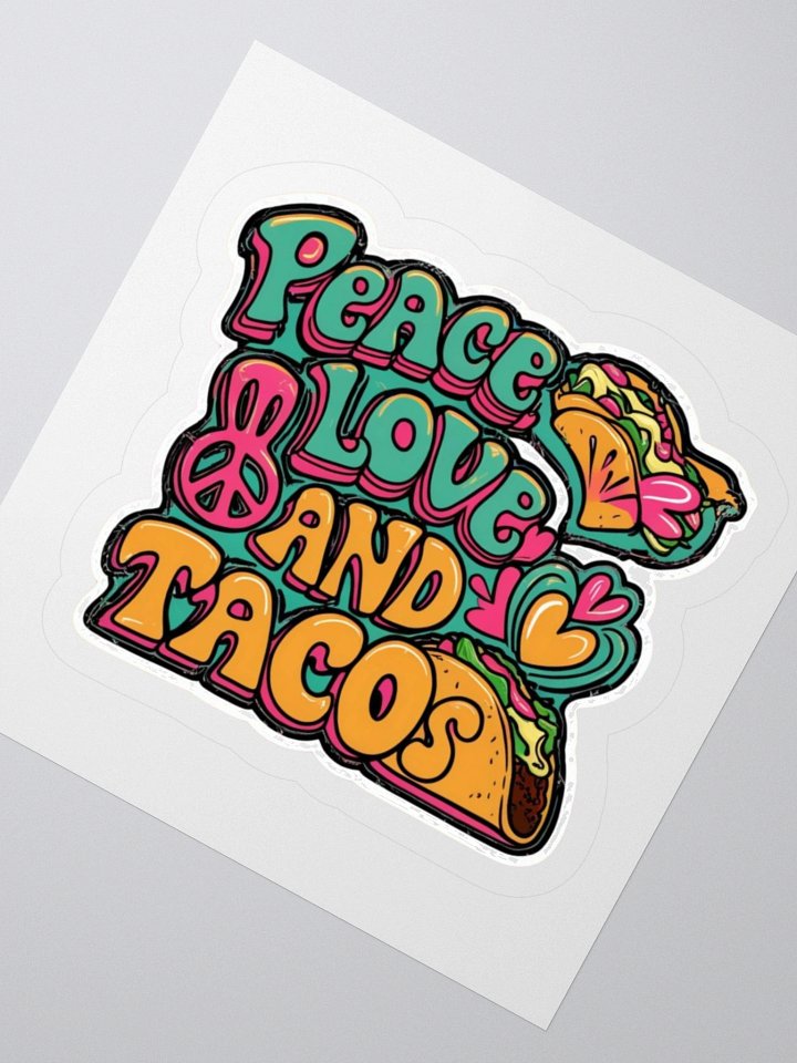 Peace, Love and Tacos - Groovy Kiss Cut Stickers product image (5)