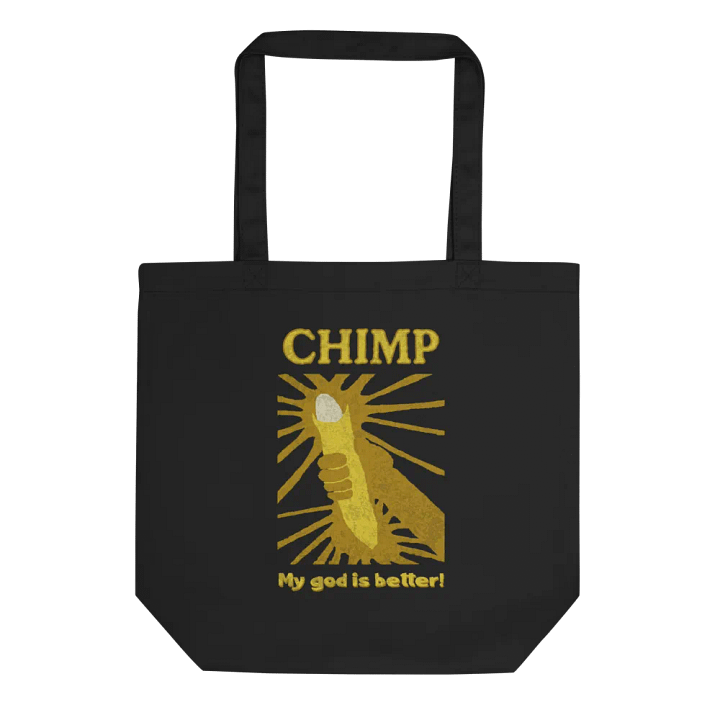 Chimp: My God Is Better Canvas Tote product image (1)