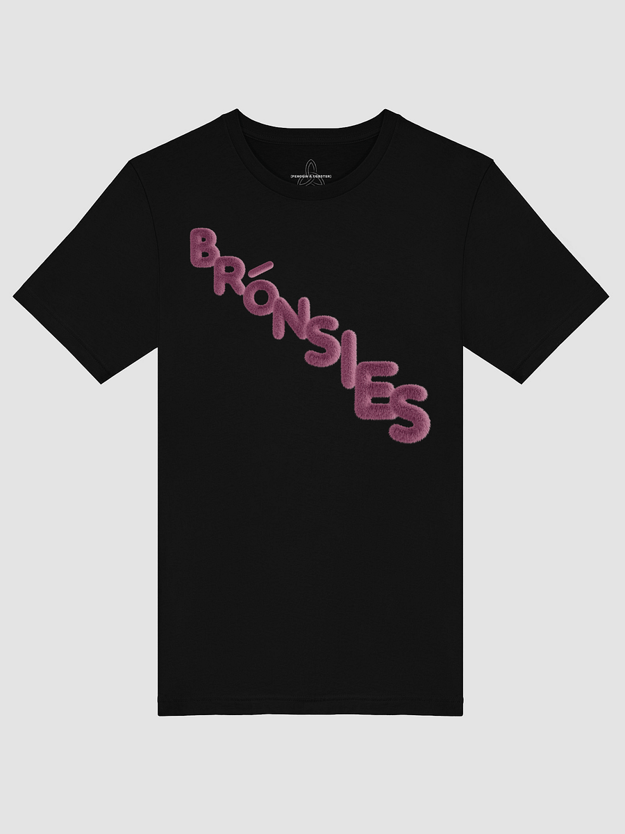 Brónsies (Sorry Not Sorry) T-shirt product image (5)