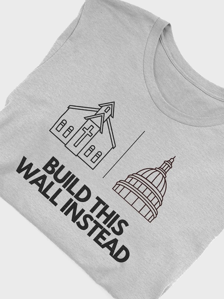 Build This Wall T-Shirt product image (4)