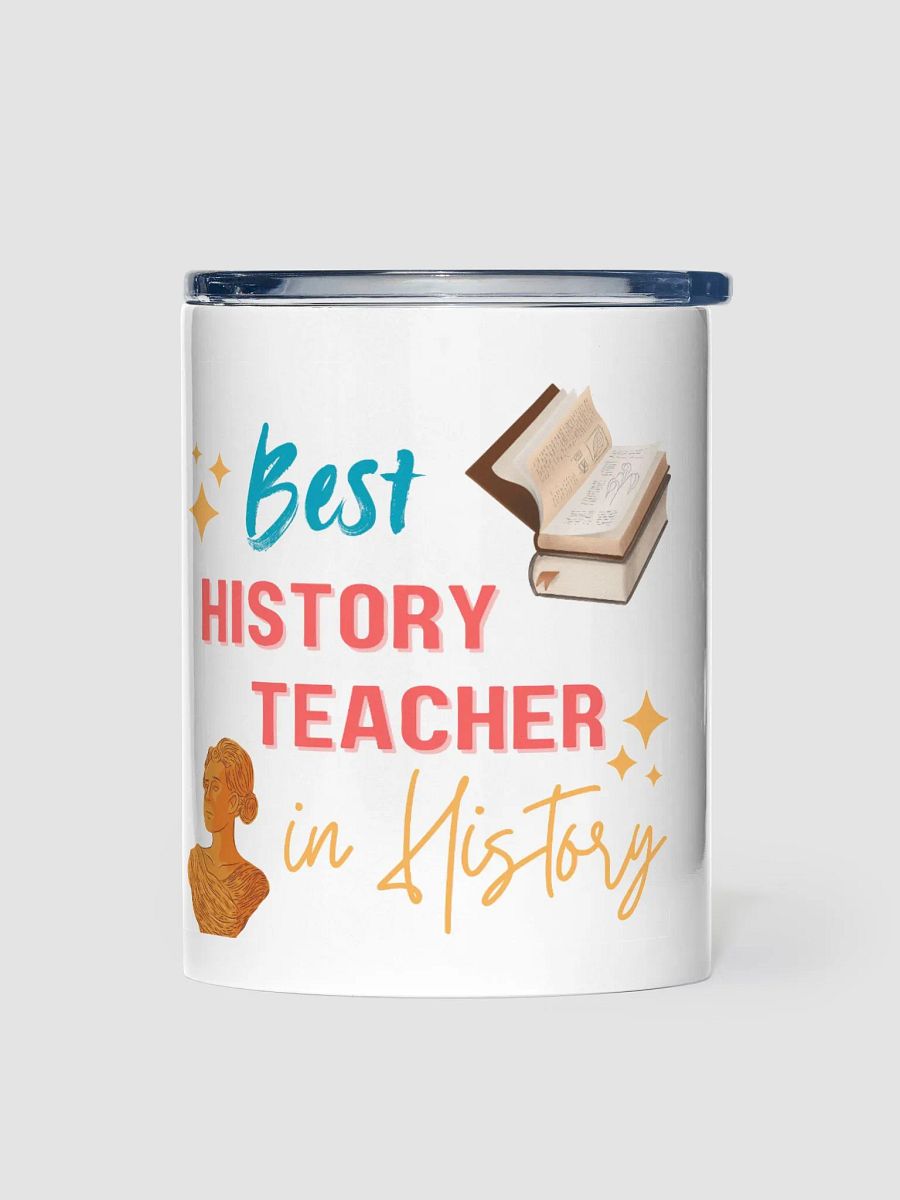 Best History Teacher in History Tumbler product image (1)
