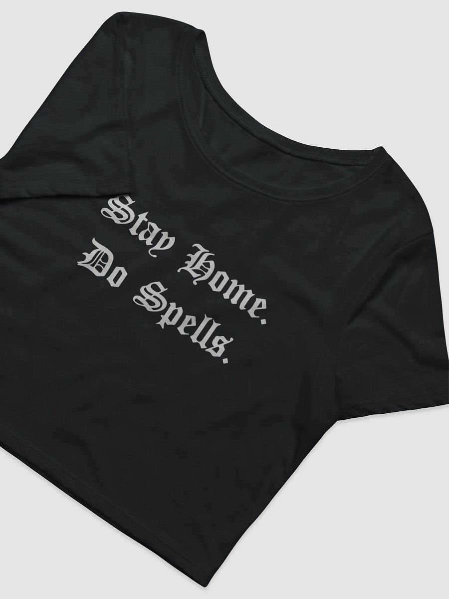 STAY HOME DO SPELLS CROP TEE product image (2)