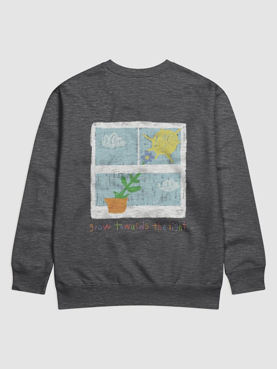 grow towards the light sweatshirt :) product image (5)