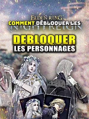 Comment Débloquer la DUCHESSE et la REVENANTE  dans Elden Ring Nightreign ! #eldenring #fromsoftware #nightreign #gameplay #fr #jv #gaming #ps5 