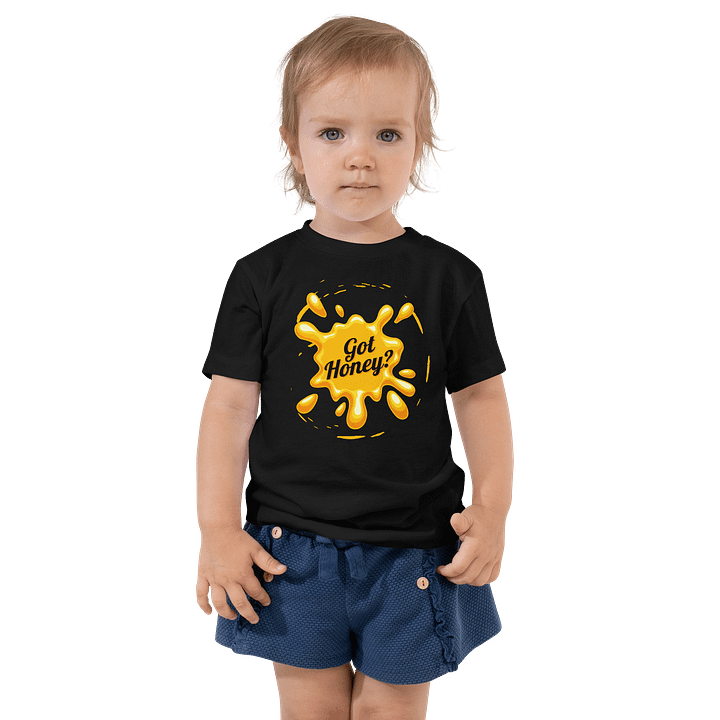 Got Honey Toddler T-Shirt product image (1)