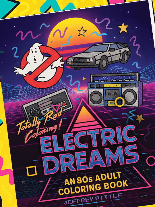 Electric Dreams - Totally Rad 80's Adult Coloring E-Book product image (1)
