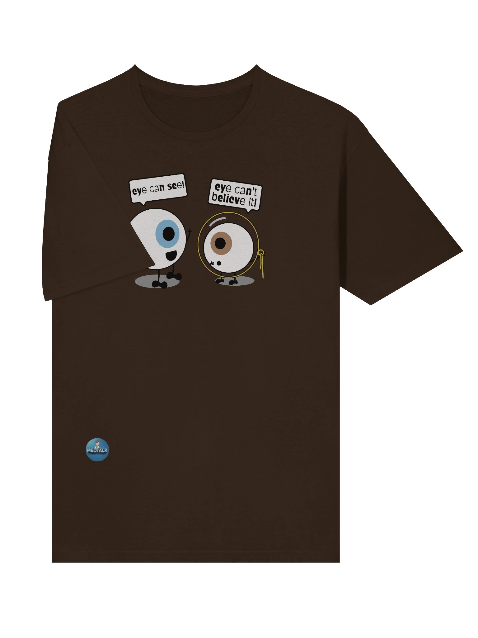 Eye can see T-Shirt product image (19)