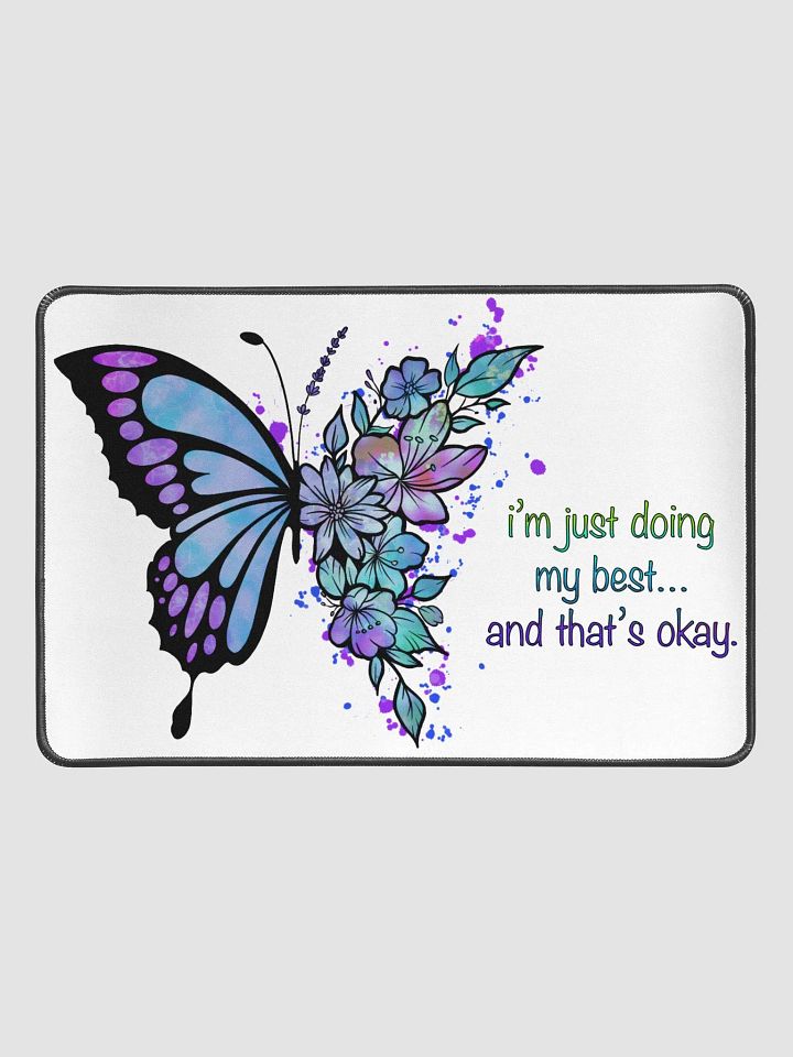 Just Doing my Best Butterfly Desk Mat product image (1)