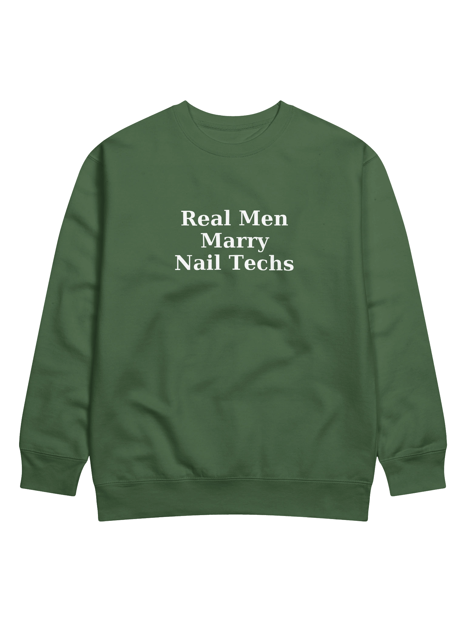 Real Men Marry Nail Techs Sweatshirt product image (1)