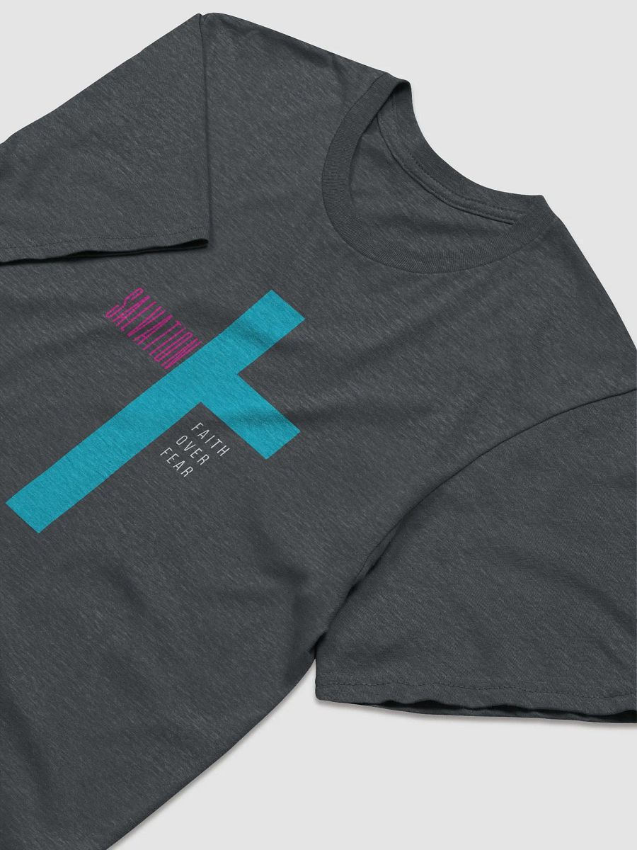 SALVATION: Unisex T-Shirt (Faith Over Fear) product image (10)