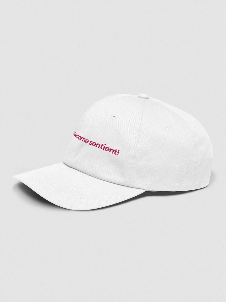 I start to become sentient! | Hat product image (2)