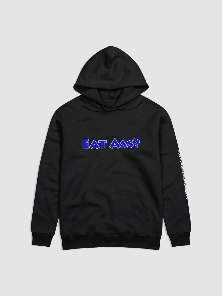 Eat Ass? Hoodie product image (1)