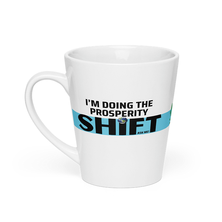Prosperity Shift Latte Mug product image (1)