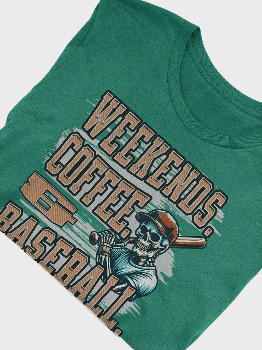 Weekends Coffee And Baseball Skeleton Warrior Tee product image (30)