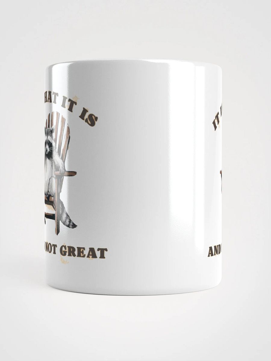 Raccoon It is What it Is Glossy Mug product image (15)