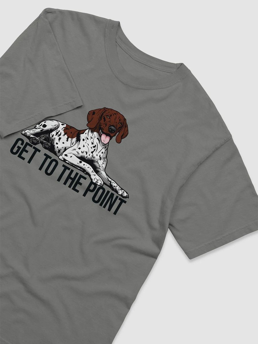 Get to the Point T-Shirt of a German Shorthaired Pointer (2) | Funny T-Shirt for GSP Paw-rents product image (16)