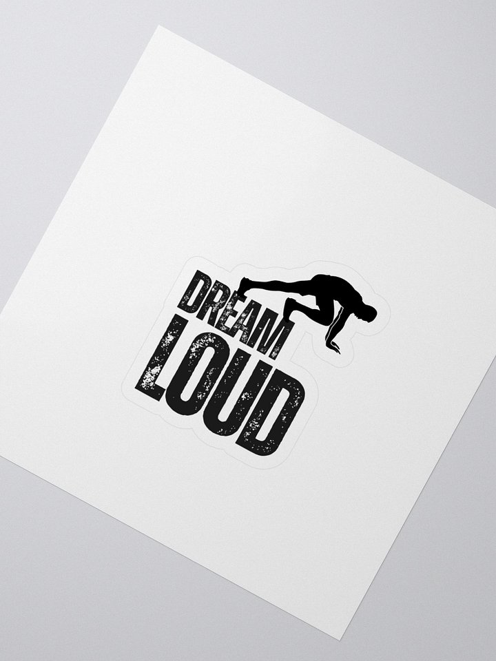 Dream Loud - Man Fitness - Sticker product image (2)