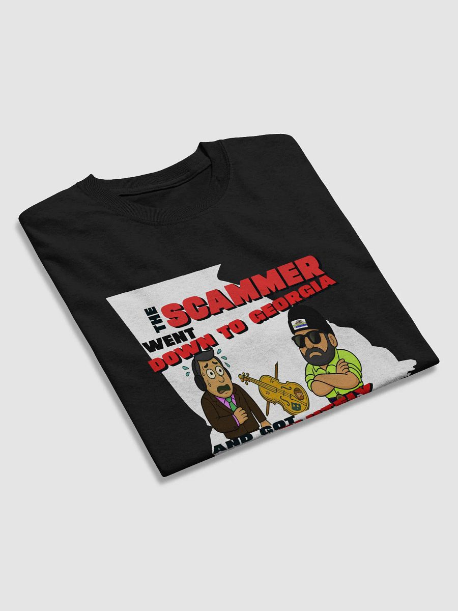 Scammer Went to Georgia T-Shirt product image (36)