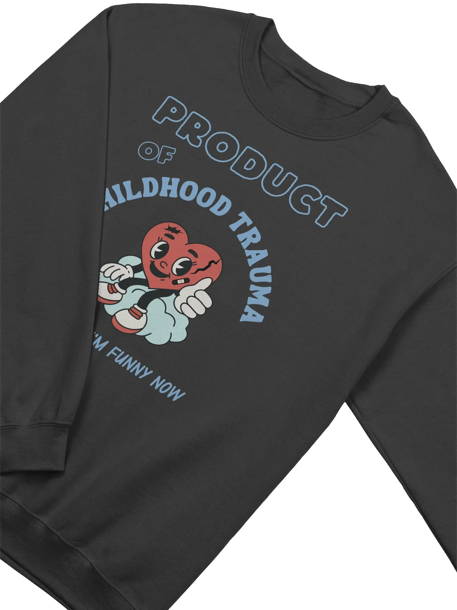 Product Of Childhood Trauma Sweatshirt product image (14)