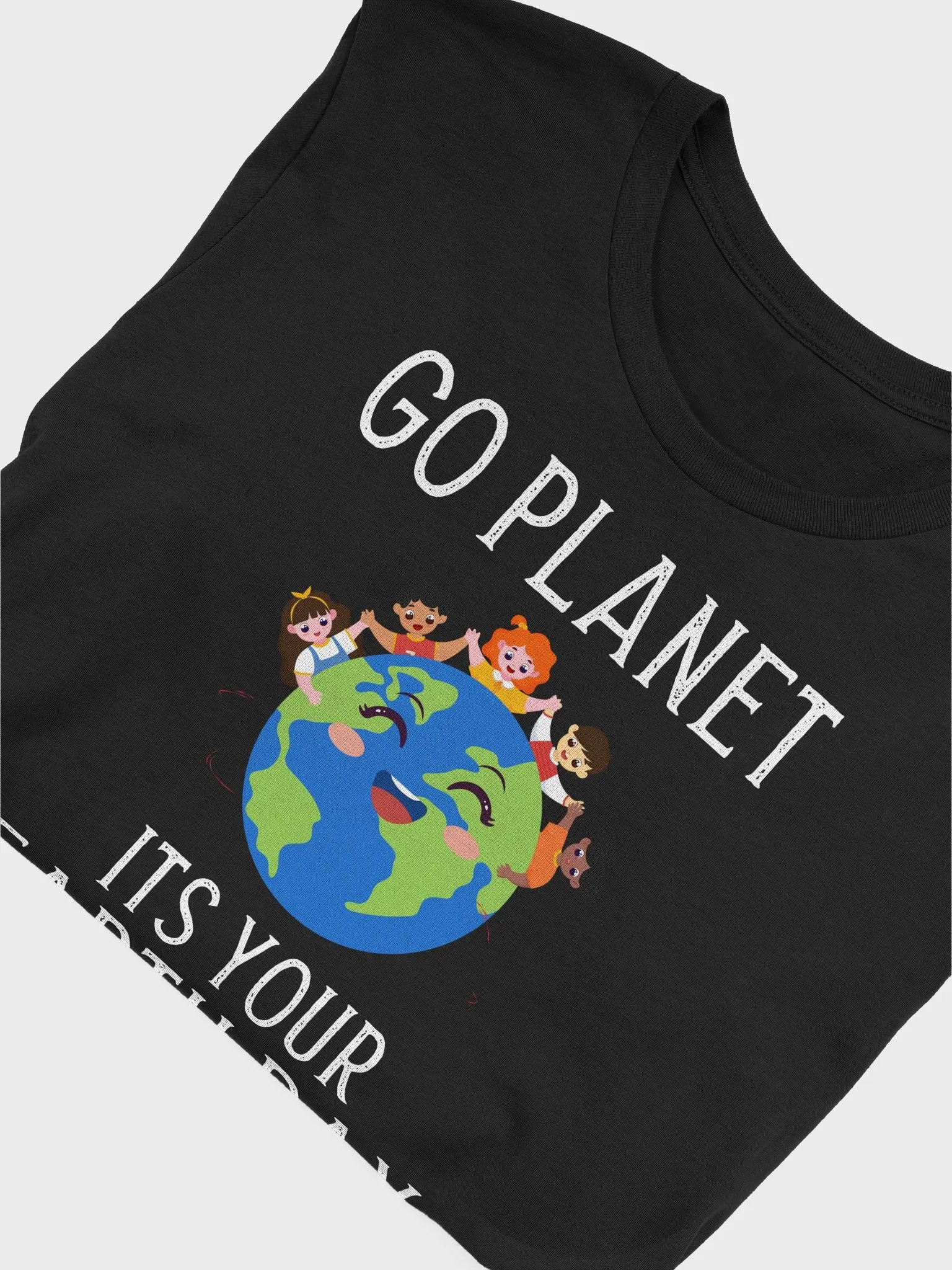 Cute Go Planet It's Your Earth Day 2025 Teacher T-Shirt | Eco-Friendly Sustainability Shirt | Climate Change Awareness T product image (5)
