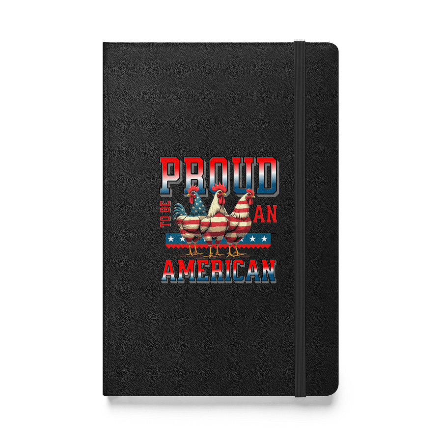 Proud To Be An American Rooster Hardcover Notebook product image (1)