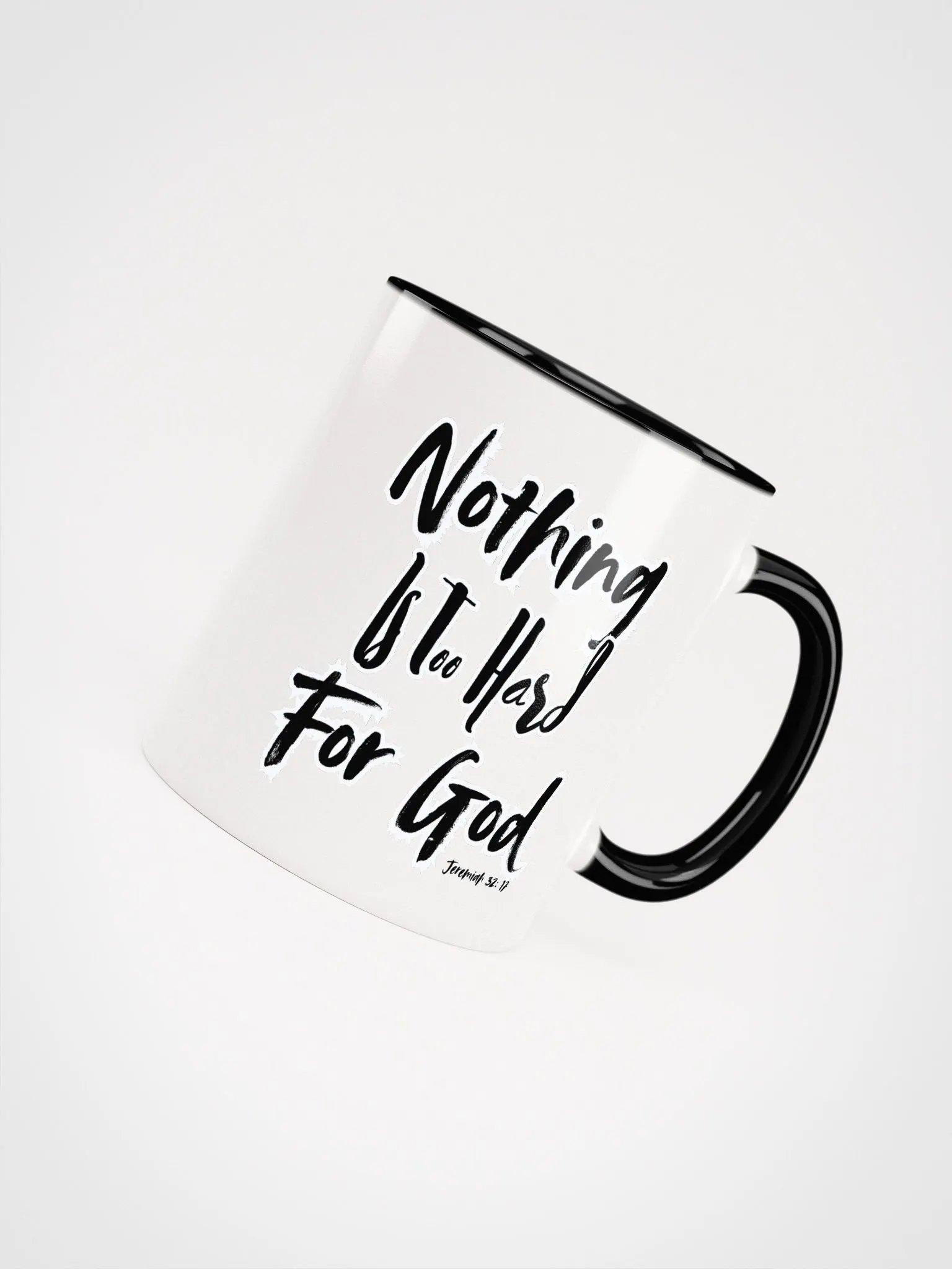 Nothing Is Too White & Black Mug product image (7)