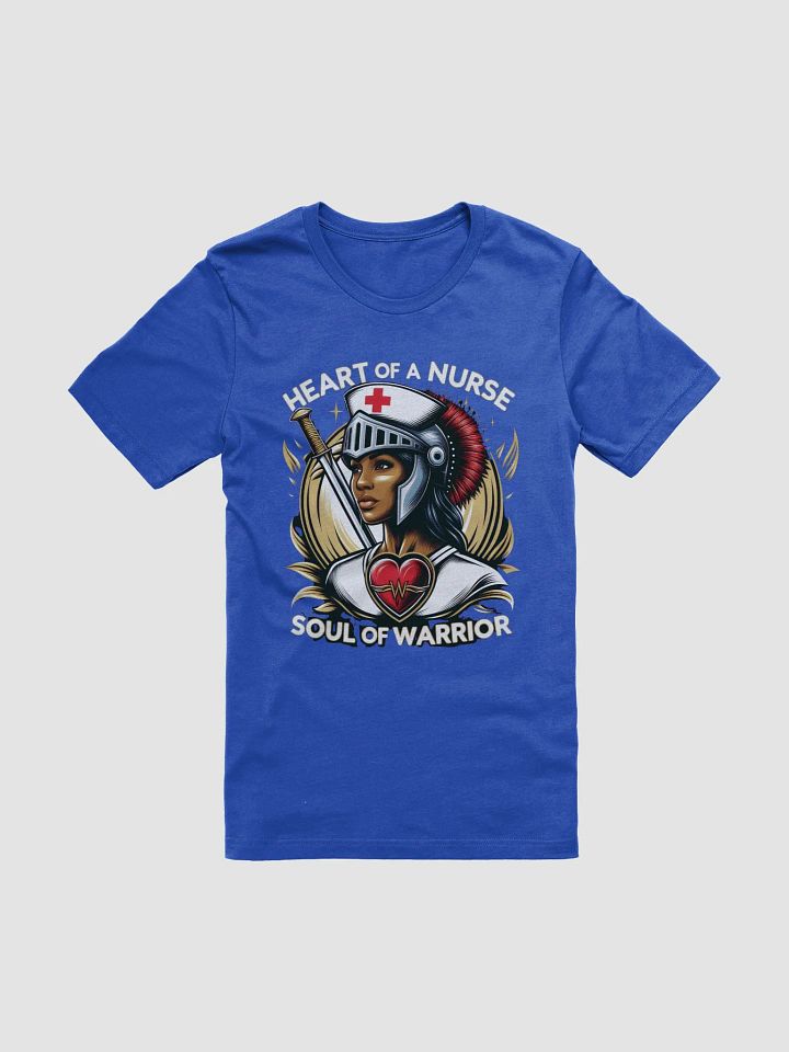 Heart of a Nurse, Soul of a Warrior T-Shirt product image (11)